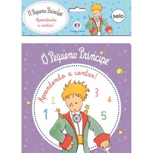Livro Ciranda Cultural Pequeno Príncipe - Aprendendo a Contar