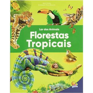 Livro Todolivro Lar dos Animais Florestas Tropicais